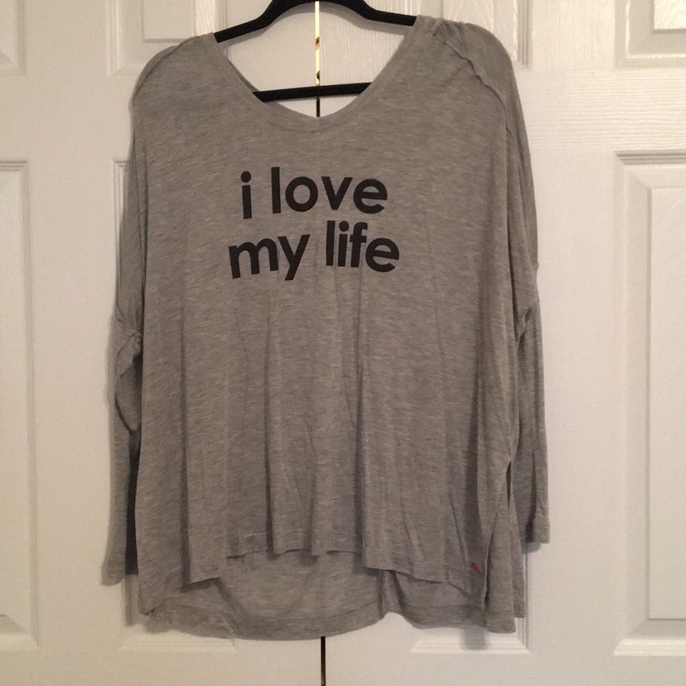 I Love My Life Peace Love World Slouchy Shirt